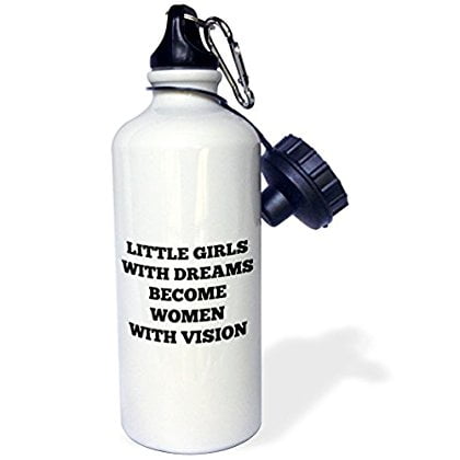 3dRose little girls with big dreams become women with vision black on white, Sports Water Bottle,