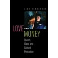 thumbnail image 1 of Amour et Argent, Queers, Classe et Production Culturelle, 1 of 1