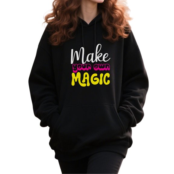 Casual Chic Motivational Quote Hoodie for Men and Women, Unisex Pullover Hooded Sweatshirt, Comfortable Cotton Poly Blend, Inspirational Everyday Casual Outfit
