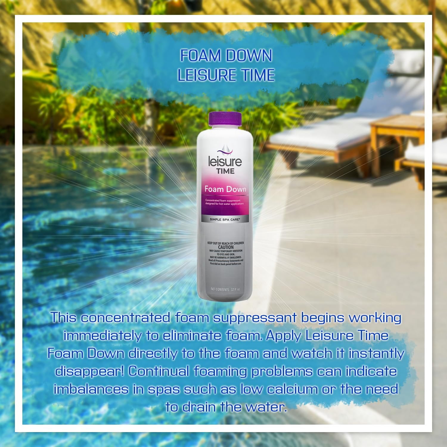 Leisure Time 30241A Foam Down Spa Care 32oz - 1QT - with My Garden Pool 20 Ct. Test Strips
