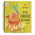 thumbnail image 1 of De los chanchos que vuelan, de Schujer Silvia, AZ Editora, 1 of 2