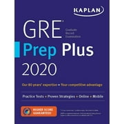 Kaplan Test Prep: GRE Prep Plus 2020 : 6 Practice Tests + Proven Strategies + Online + Video + Mobile (Paperback)