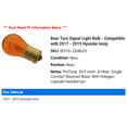 thumbnail image 2 of Rear Turn Signal Light Bulb - Compatible with 2017 - 2019 Hyundai Ioniq 2018, 2 of 2