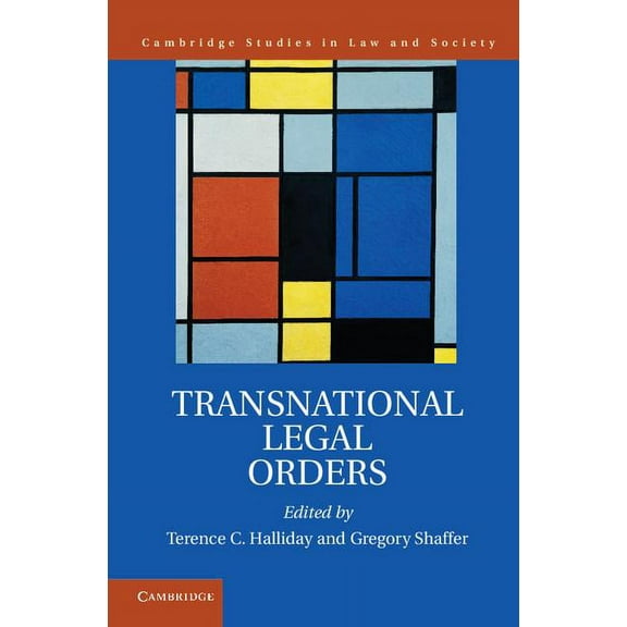 Cambridge Studies in Law and Society Transnational Legal Orders, (Hardcover)