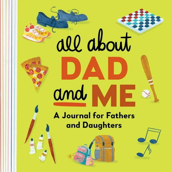 All about Dad and Me: A Journal for Fathers and Daughters, (Paperback)