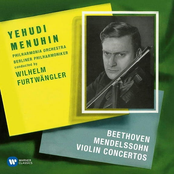 Menuhin,Yehudi / Furtwangler,Wilhelm - Beethoven & Mendelssohn: Violin Concertos - Music & Performance - CD