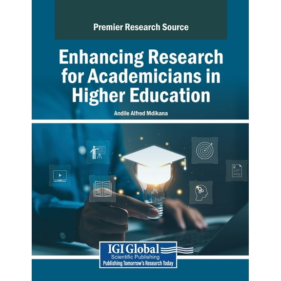 Enhancing Research for Academicians in Higher Education, (Paperback)