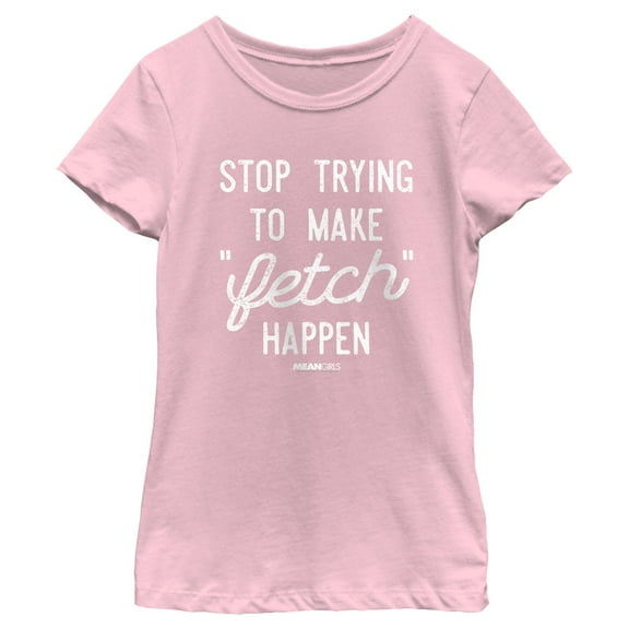 Girl's Mean Girls Stop Trying To Make Fetch Happen Graphic Tee Light Pink X Large
