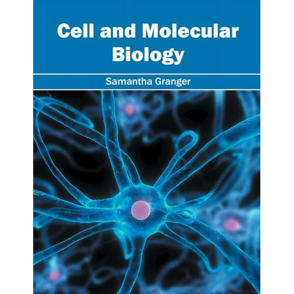 Cell and Molecular Biology, (Hardcover)