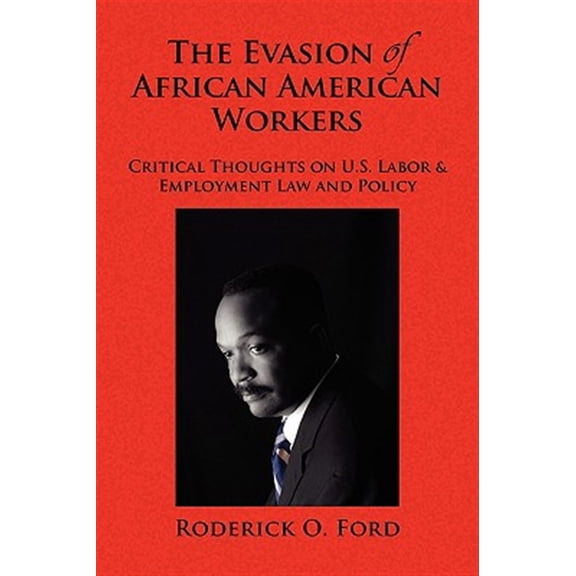 Pre-Owned Evasion of African American Workers