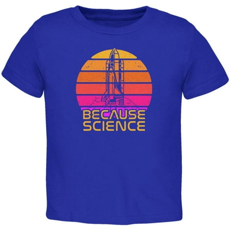 

Because Science Space Rocket Retro Sunrise Sun 80s Toddler T Shirt Royal Toddler Size 5/6