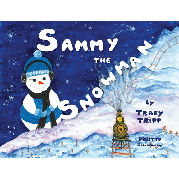 Sammy the Snowman, (Paperback)