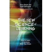 The New Science of Learning: How to Learn in Harmony with Your Brain [Paperback - Used]