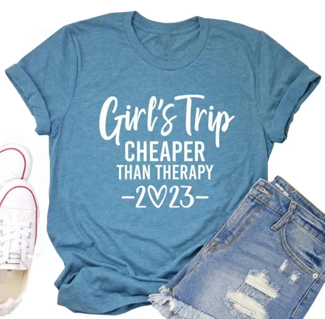 Girl's Trip Cheaper Than Therapy Shirt for Women Letters Printed Funny