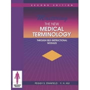 Jones and Bartlett Series in Medical Terminology: Mastering New Medical Term 2e (Paperback)