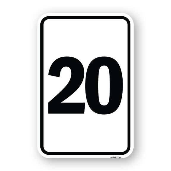 SignMission A-1218-22902 12 x 18 in. Aluminum Sign - Sign with Number 20