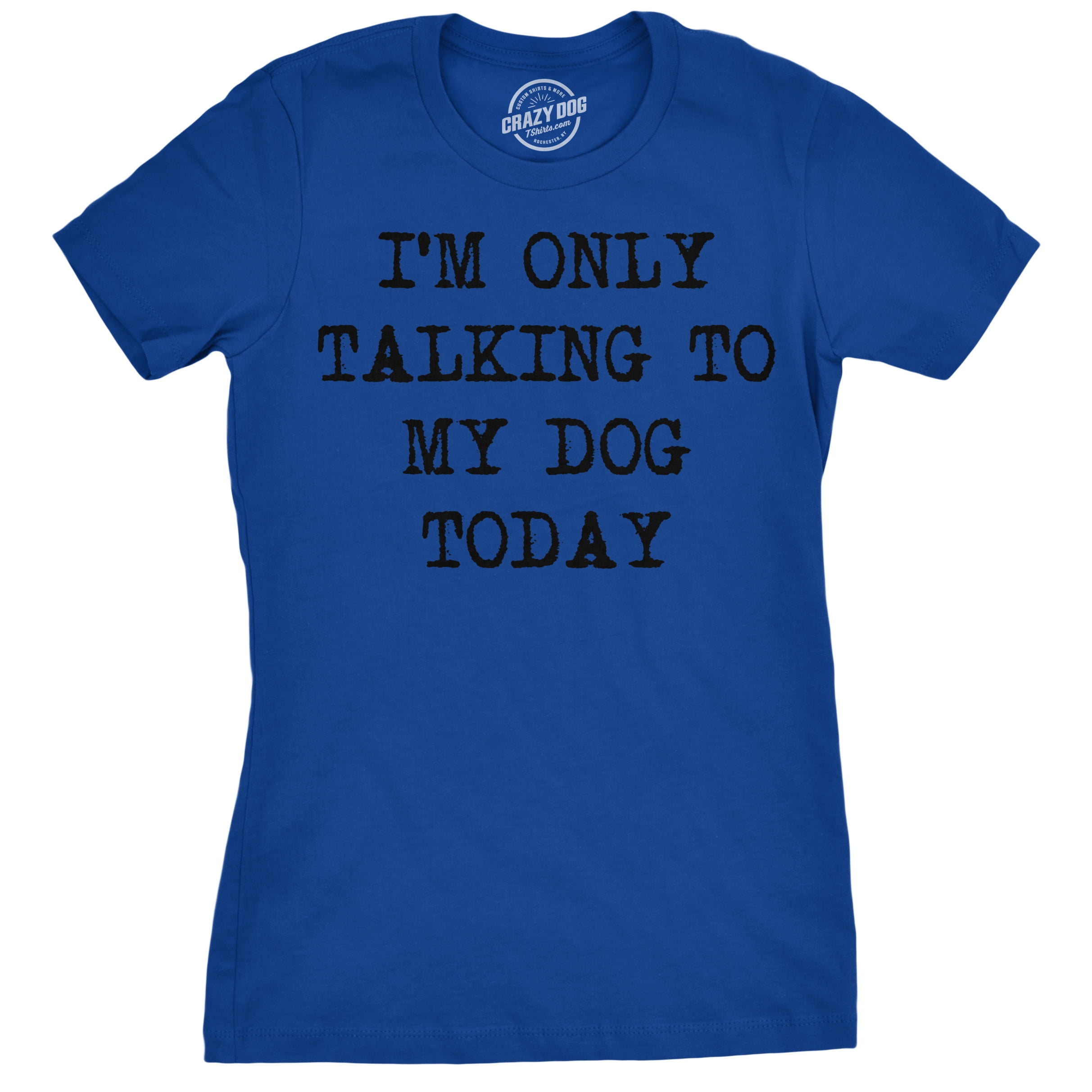 crazy dogs t shirts