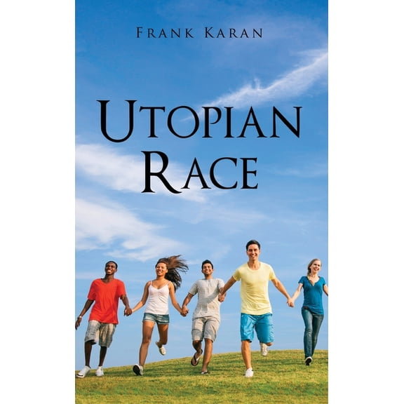 Utopian Race, (Hardcover)