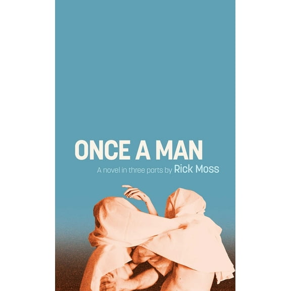Once a Man, (Hardcover)