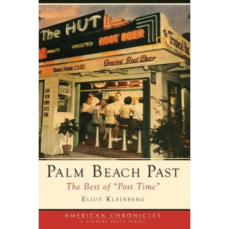 Palm Beach Past : The Best of 