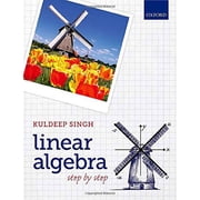 Linear Algebra: Step by Step, (Paperback)