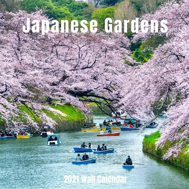 Japanese Gardens 2021 Wall Calendar Japanese Gardens 2021 Calendar