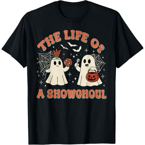 The Life of a Showghoul Retro Halloween Show Ghosts Girl T-Shirt