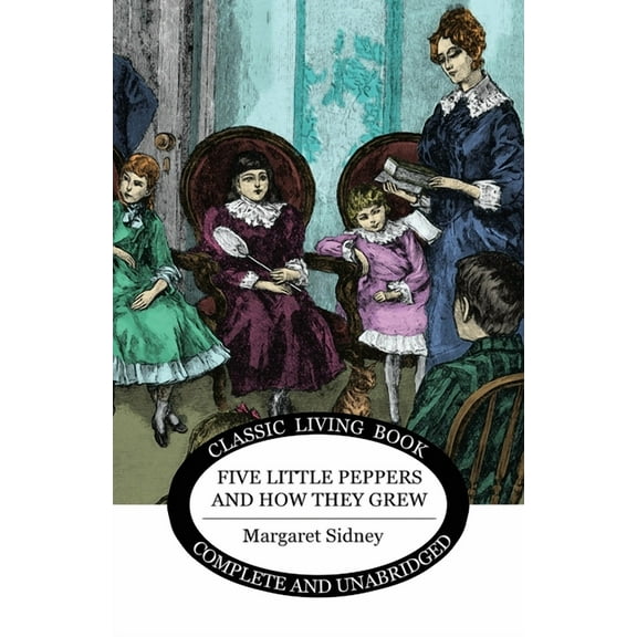 Five Little Peppers and how they grew, (Paperback)