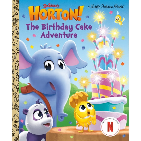 The Birthday Cake Adventure (Dr. Seuss's Horton!) (Hardcover)