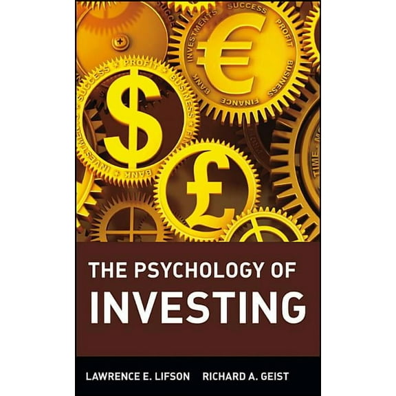 Wiley Investment Psychology of Investing, Book 70, (Hardcover)