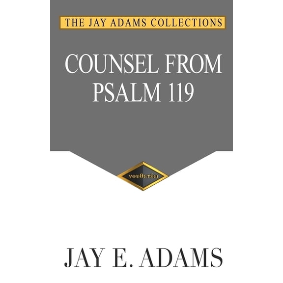 Counsel from Psalm 119, (Paperback)