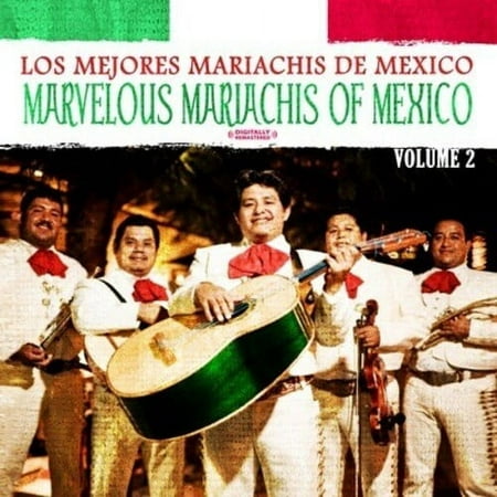 Los Mejores Mariachis de Mexico - Marvelous Mariachis of Mexico Vol. 2 COMPACT DISCS Rmst