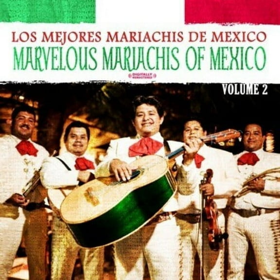 Los Mejores Mariachis de Mexico - Marvelous Mariachis of Mexico Vol. 2 - Music & Performance - CD