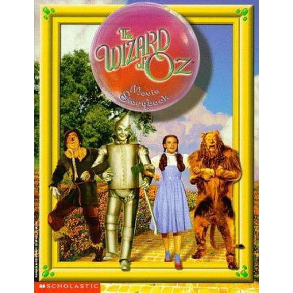 Pre-Owned The Wizard of Oz: Movie Storybook (Paperback) 059063268X 9780590632683