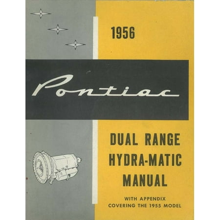 - Bishko OEM Repair Maintenance Shop Manual Bound for Pontiac Dual Range Hydra-Matic Transmission 1955 - 1956
