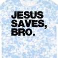 thumbnail image 4 of Inktastic Jesus Saves Bro Christian T-Shirt, 4 of 5