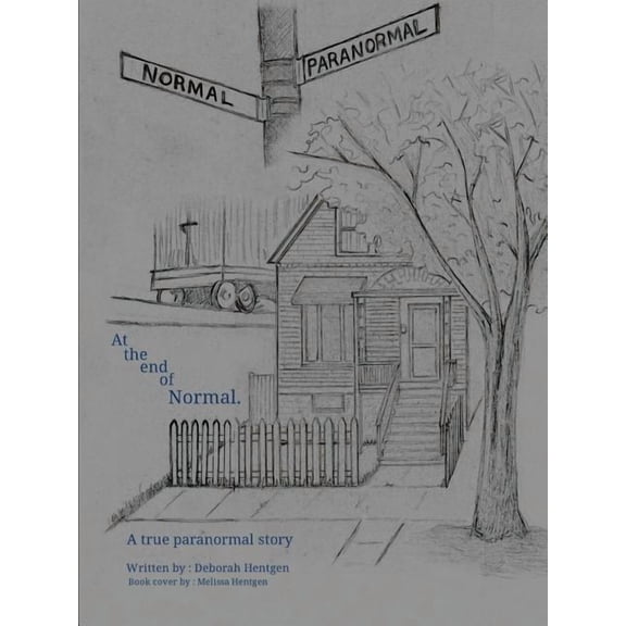 At the end of Normal, (Paperback)