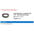 thumbnail image 2 of Output Shaft Seal - Compatible with 1997 - 2002 Mitsubishi Mirage 1998 1999 2000 2001, 2 of 2