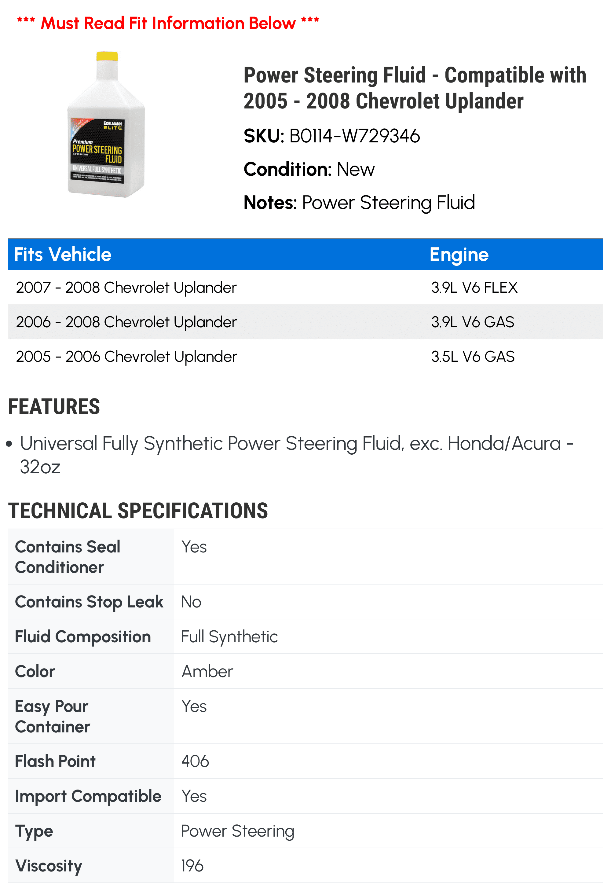 Power Steering Fluid - Compatible with 2005 - 2008 Chevy Uplander