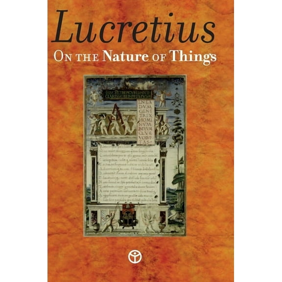 On the Nature of Things: De Rerum Natura, (Hardcover)