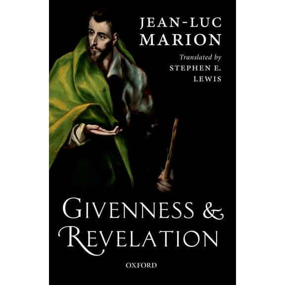 Givenness and Revelation, (Paperback)