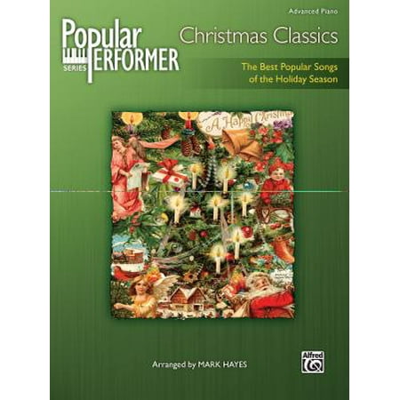 popular performer christmas classics the best popular songs of the holiday season - Christmas Classics Songs popular performer christmas classics the best popular songs of the holiday season - Christmas Classics Songs