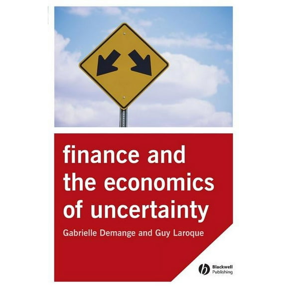 Finance and the Economics of Uncertainty, (Paperback)