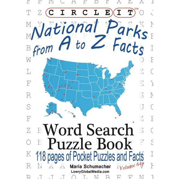 Circle It, National Parks from A to Z Facts, Pocket Size, Word Search, Puzzle Book, (Paperback)