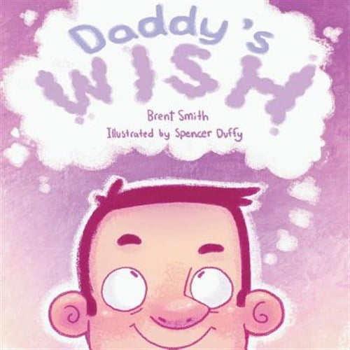 Daddy's Wish (Paperback)