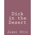 thumbnail image 1 of Dick in the Desert, 1 of 1