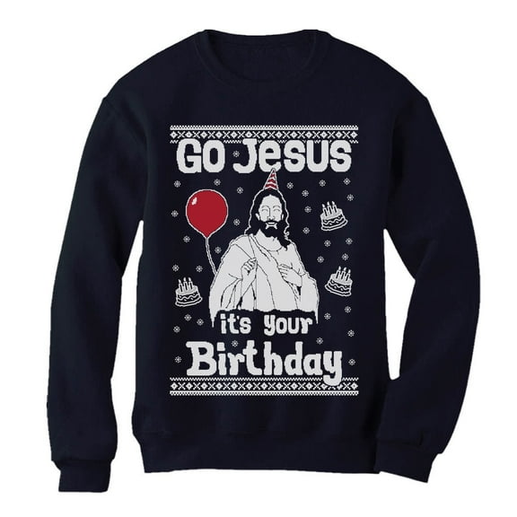 Tstars Mens Ugly Christmas Sweater Go Jesus it's Your Birthday Gift Christmas Gift Funny Humor Holiday Shirts Xmas Party Christmas Gifts for Him Sweatshirt Ugly Xmas Sweater