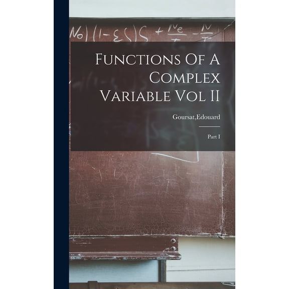 Functions Of A Complex Variable Vol II (Hardcover)