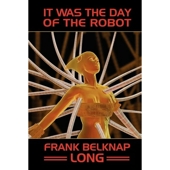 It Was the Day of the Robot, (Paperback)