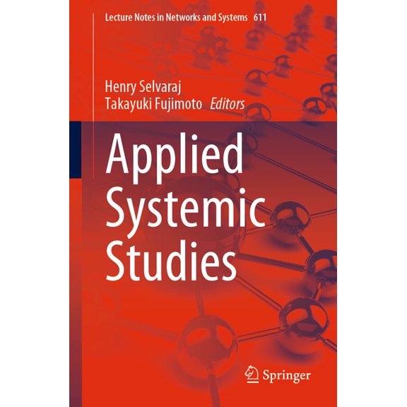 Lecture Notes in Networks and Systems Applied Systemic Studies, Book 611, (Paperback)